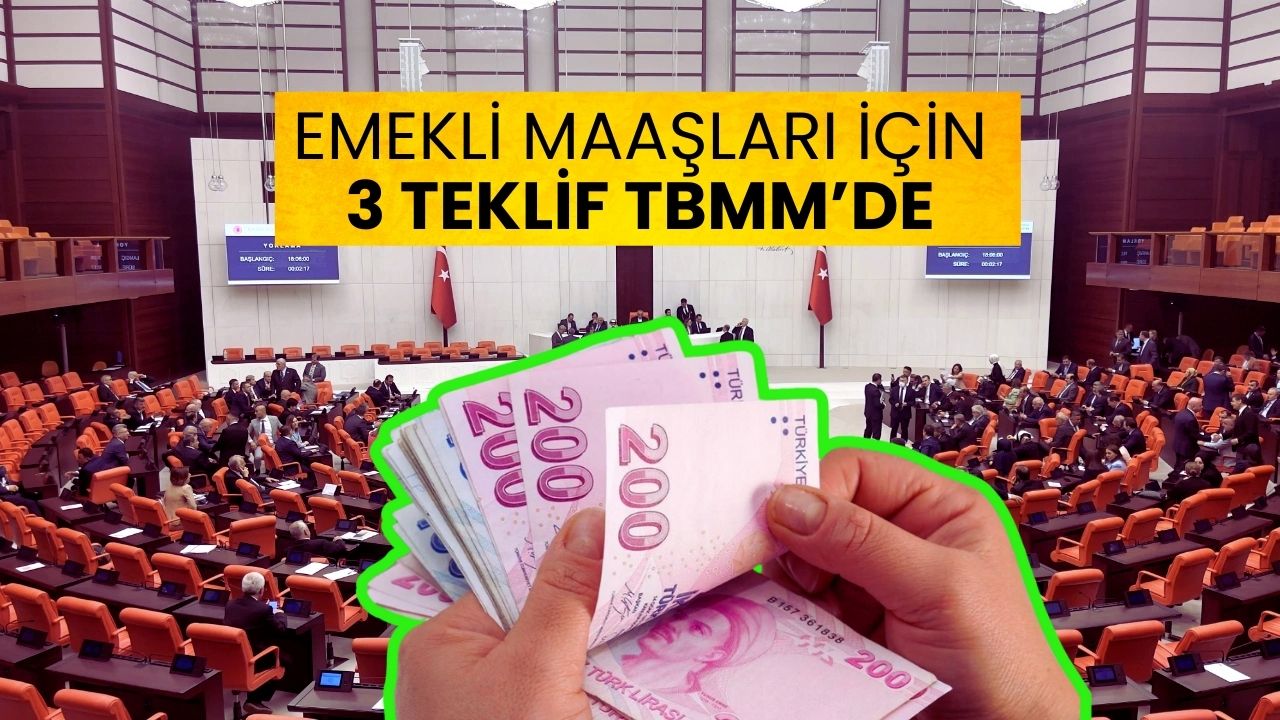 Emekliler İçin 3 Teklif Meclis’e Sunuldu: Bayram İkramiyesi ve Maaşlara Zam Gündemde