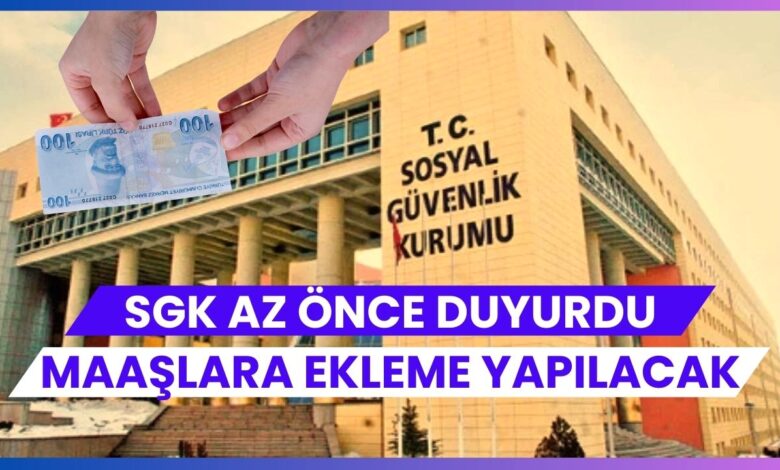 SGK az önce duyurdu; Maaşlara ek ödeme yapılacak!
