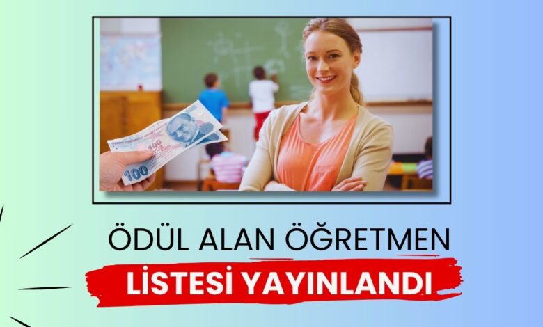 MEB, 2025 Yılında Ödül Alan Öğretmenlerin İsimlerini Açıkladı
