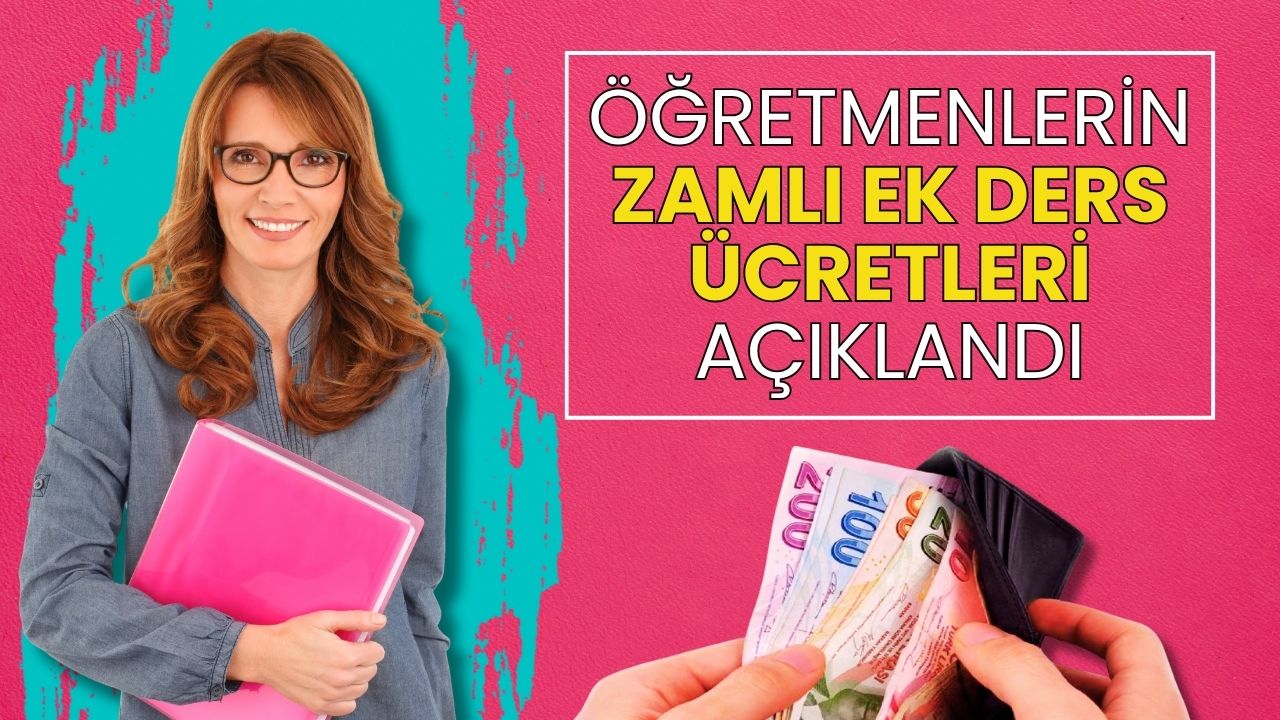 2025 Yılı Öğretmen Ek Ders Ücretleri Açıklandı: Zamlı Tarifeler Belli Oldu!
