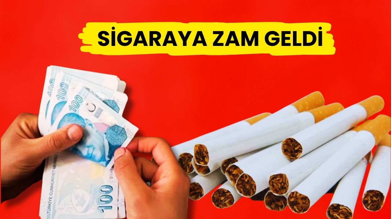 Sigaraya Zam Geldi: Yeni Fiyatlar Belli Oldu