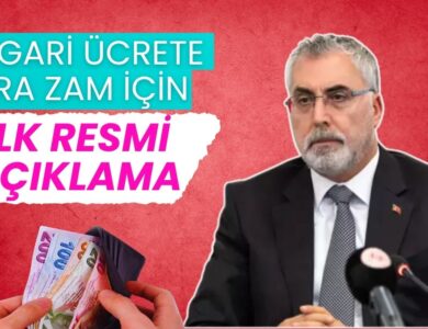 İlk resmi açıklama geldi: Asgari ücrete ara zam yapılacak mı?