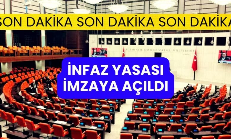 İnfaz Düzenlemesinde Son Dakika: Kanun Teklifi İmzaya Açıldı!