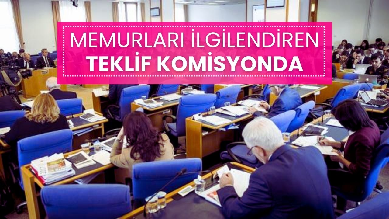 Kamu Çalışanlarını İlgilendiren Torba Yasa, Plan ve Bütçe Komisyonu’nda