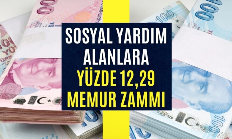 Sosyal Yardım Alanlara Yüzde 12,29 Memur Zammı! İşte Yeni Evde Bakım, Dul Yetim, 65 Yaş ve Engelli Maaşları