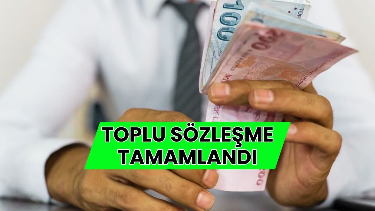 Toplu Sözleşme Tamamlandı: İşçilere Zam Müjdesi