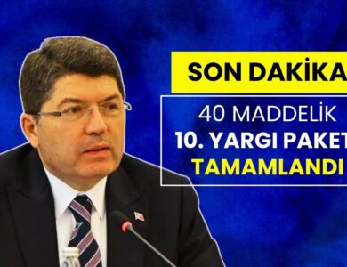 10. Yargı Paketi Tamamlandı: 40 Maddelik İnfaz Düzenlemesi Kimleri Kapsayacak? Bakan Tunç’tan Son Dakika Açıklamalar...