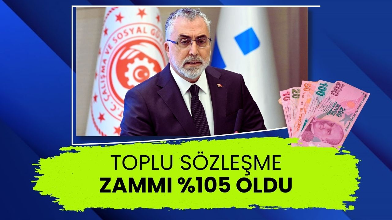 Toplu Sözleşme Zammı Yüzde 105 Oldu: Maaşlar 73 Bin Lirayı Aştı