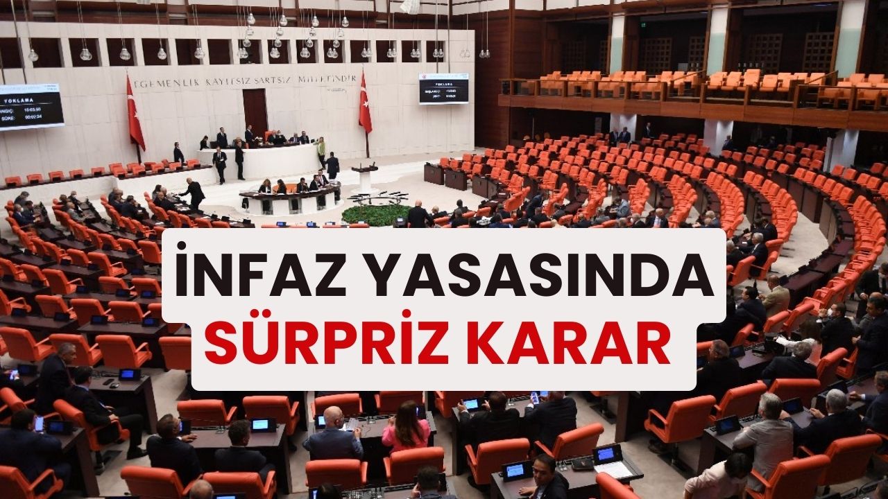 İnfaz Kanunu İçin AK Parti'den Sürpriz Karar