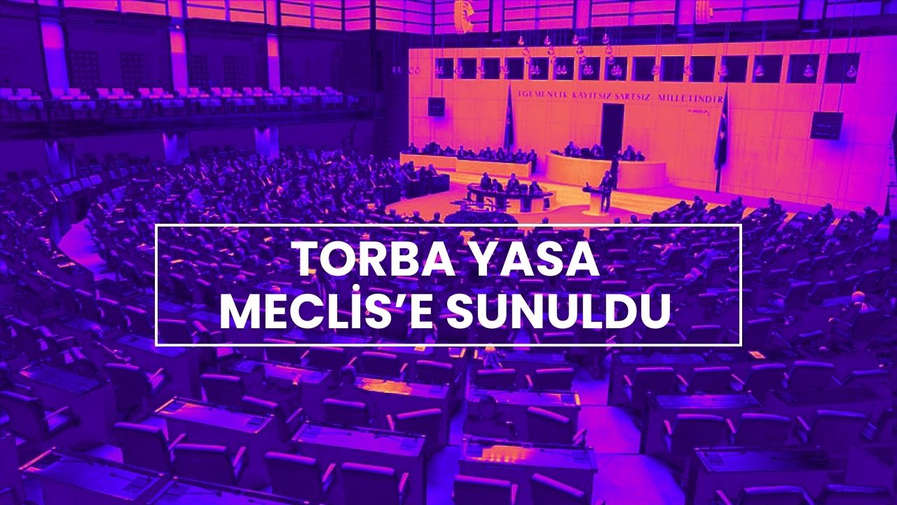 Çok Sayıda Kanun Teklifi TBMM’ye Sunuldu: Dikkat Çeken Düzenlemeler Neler?
