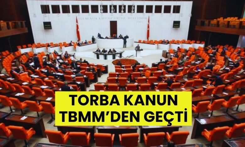 Kamu Kurumlarında Kapsamlı Düzenlemeler İçeren Torba Kanun Meclis'ten Geçti