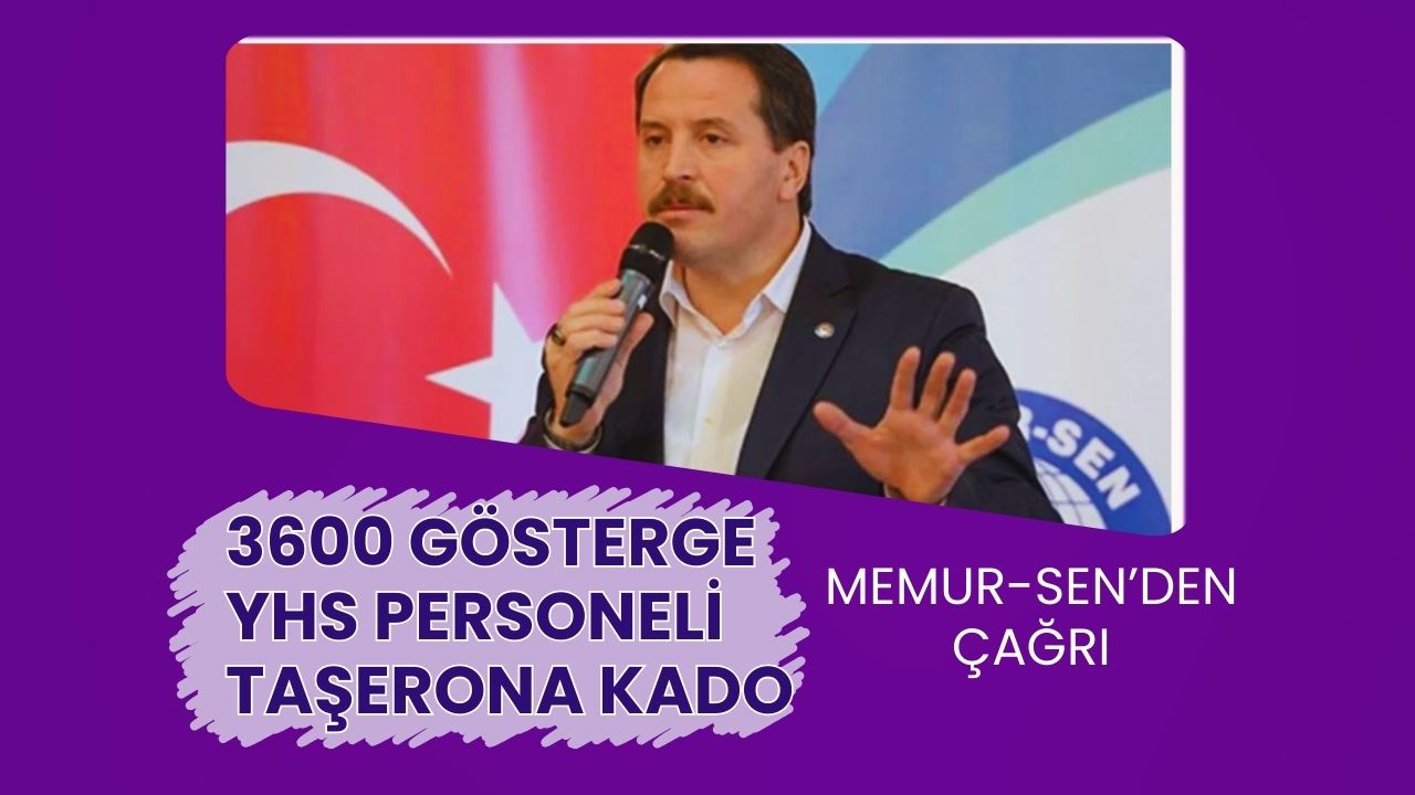 Memur-Sen Bangır Bangır Duyurdu: Yardımcı Hizmetler Sınıfı, Taşerona Kadro, 3600 Ek Gösterge Acil Çözüm Bekliyor- VİDEO HABER