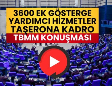 TBMM’de 3600 Ek Gösterge, Yardımcı Hizmetler Sınıfı ve Taşerona Kadro Çağrısı - VİDEO HABER