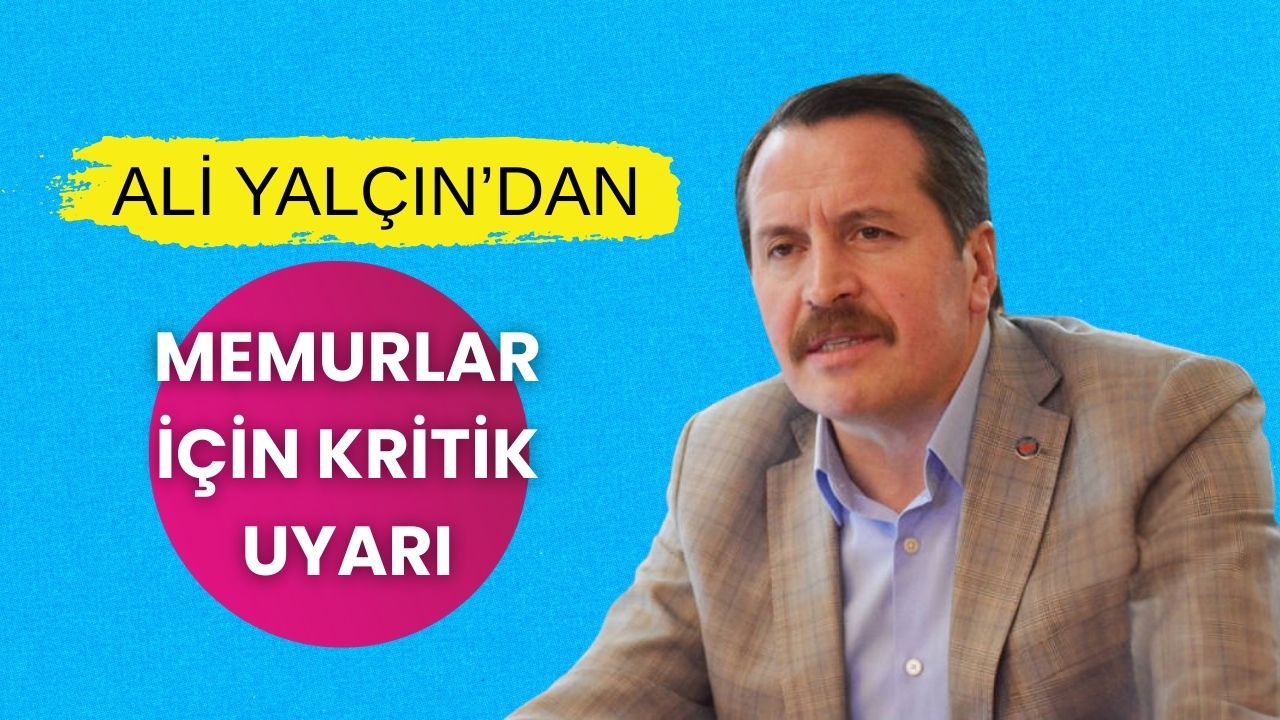Memur-Sen Başkanı Ali Yalçın'dan Memurlar İçin Kritik Uyarı: "Zor Durumdalar!"
