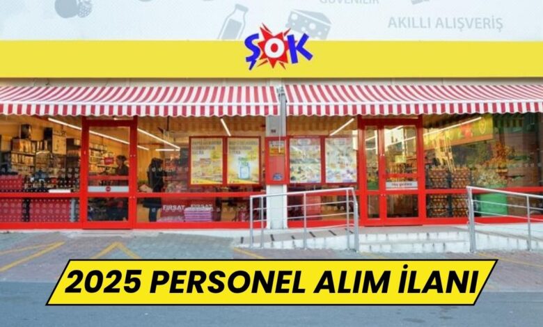 Şok Marketler 2025 Personel Alımı Başladı: İşte Detaylar ve Başvuru Şartları