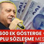 Cumhurbaşkanı Erdoğan'dan 3600 Ek Gösterge ve Toplu Sözleşme Açıklaması