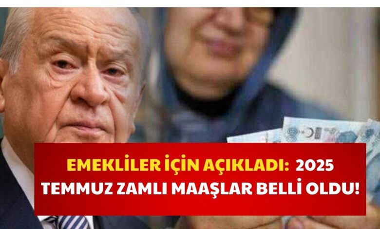 Emeklilere Duyuru Yapıldı: Temmuz 2025 Zamlı Maaşları Açıkladı!