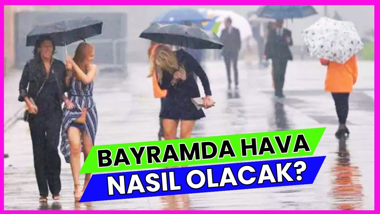 Kurban Bayramı'nda Hava Nasıl Olacak? Meteoroloji Mühendisi Adil Tek Gün Gün Açıkladı!