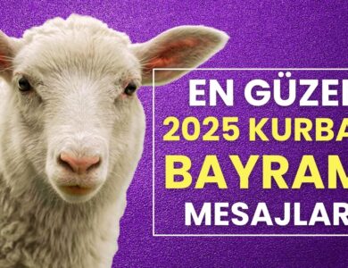 Kurban Bayramı 2025 Özel Anlamlı, Resimli ve Kısa Bayram Mesajları: İşte En Güzel Kurban Bayramı Mesajları ve Sözleri