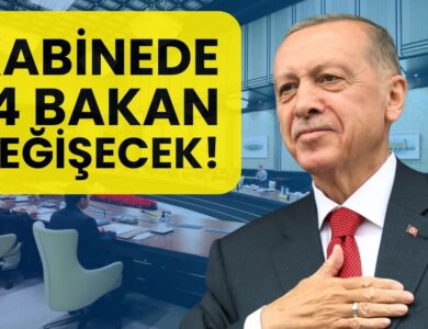Kabinede bomba kulis: Üç bakan dışında tüm bakanlar değişiyor, 3 yeni bakanlık kuruluyor