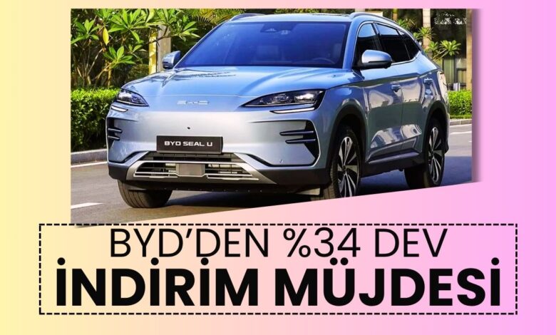BYD yüzde 34 dev indirim yaptı... Satışlar patladı