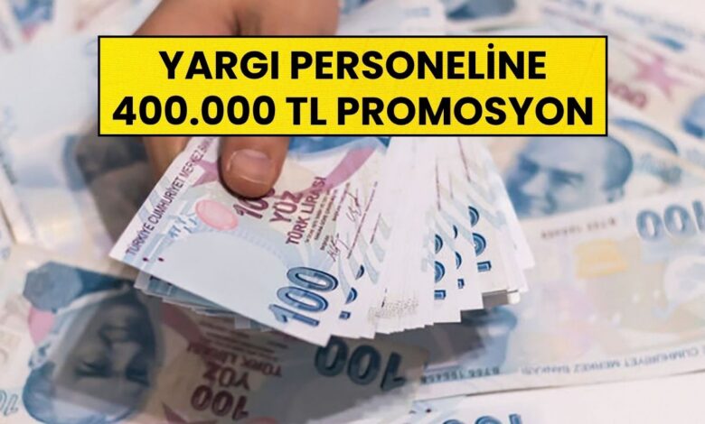 Adalet Bakanlığı Personeline Tarihi Promosyon Teklifleri: 400 Bin TL Nakit, Araç Çekilişi ve Faizsiz Krediler!