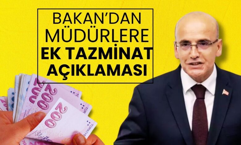 Bakan Şimşek’ten Şube Müdürlerine Ek Tazminat Açıklaması