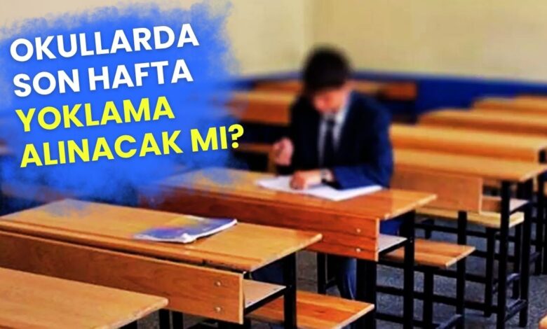 MEB Noktayı Koydu: Son Hafta Yoklama Alınacak mı? Devamsızlık Karneye İşlenecek mi?