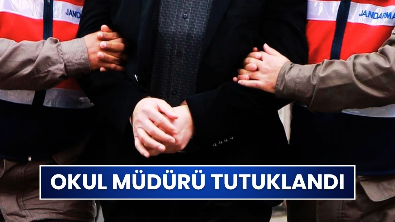 MEB'de Şok Gelişme: Görevden Alınan Okul Müdürü Tutuklandı
